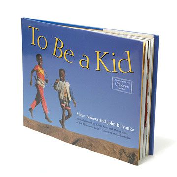 To Be a Kid by the Global Fund for Children