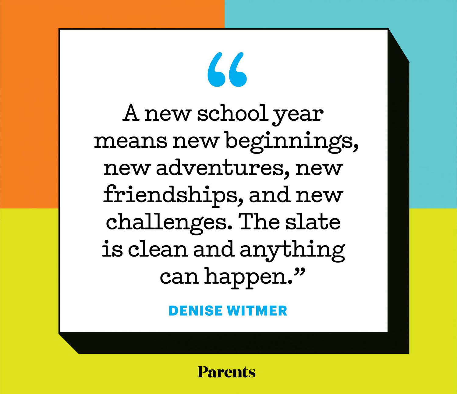 Denise Witmer Back-to-School Quote