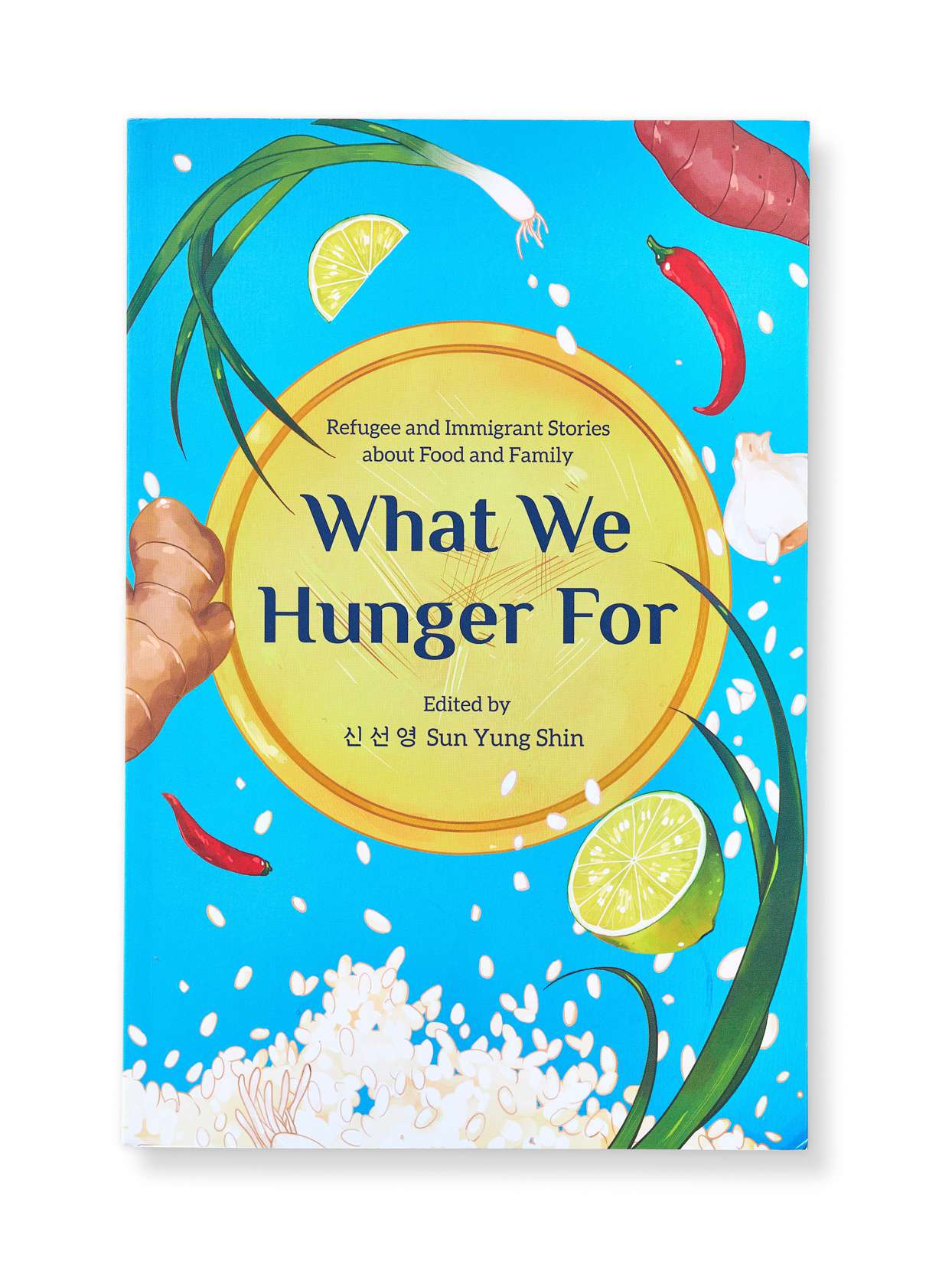 What We Hunger For Book