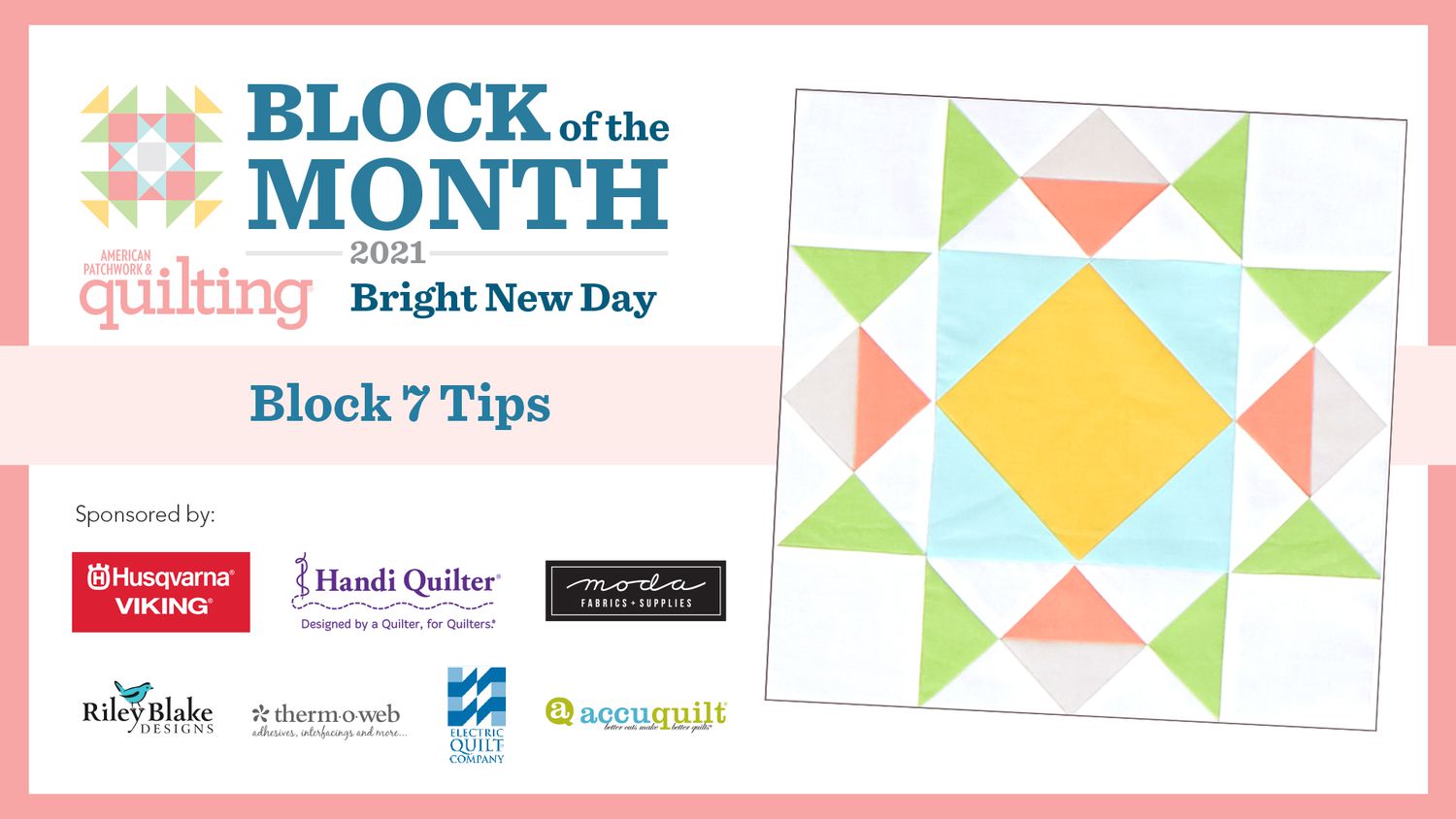 Bright New Day: Block 7 Tips Video