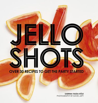 jello shot cookbook