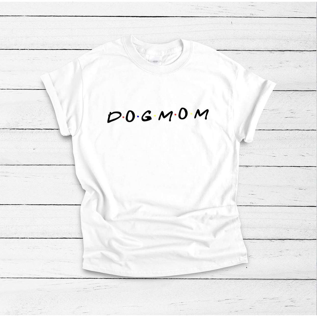 Friends themed dog mom shirt