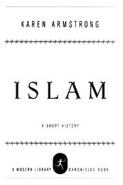 Karen Armstrong, Islam: A Short History