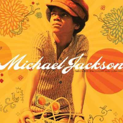 Hello World: The Motown Solo Collection | HELLO WORLD: THE MOTOWN SOLO COLLECTION , Michael Jackson Start at the beginning with three discs of classics like ''Got to Be There,'' ''Ben,'' and