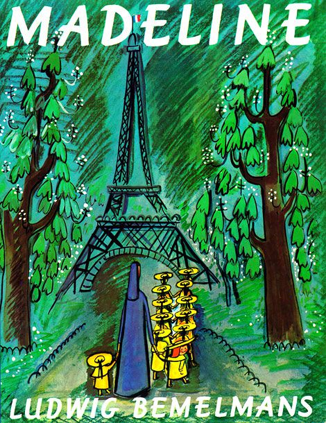 Madeline, by Ludwig Bemelmans