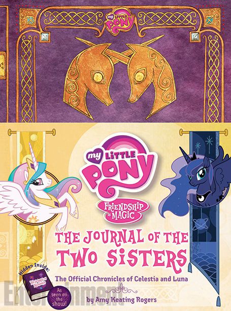 My Little Pony: The Journal of the Two Sisters: The Official Chronicles of Celestia and Luna