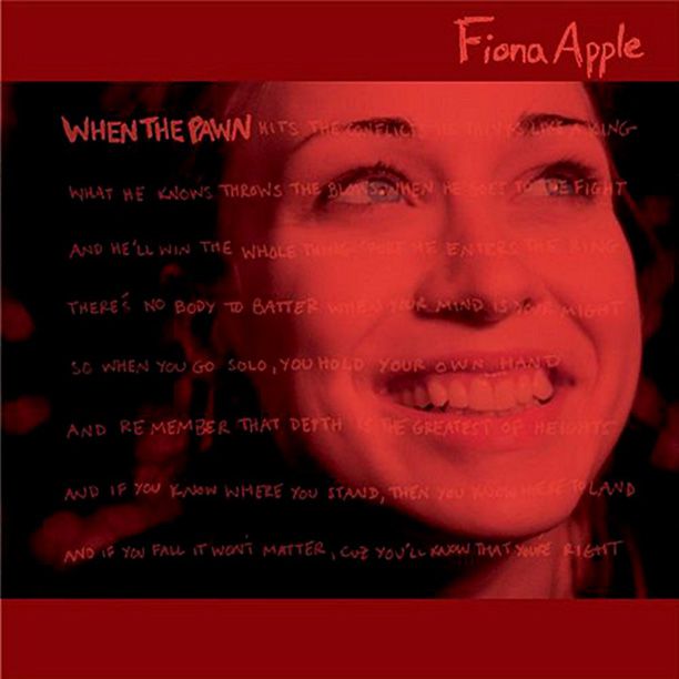 Fiona Apple When The Pawn