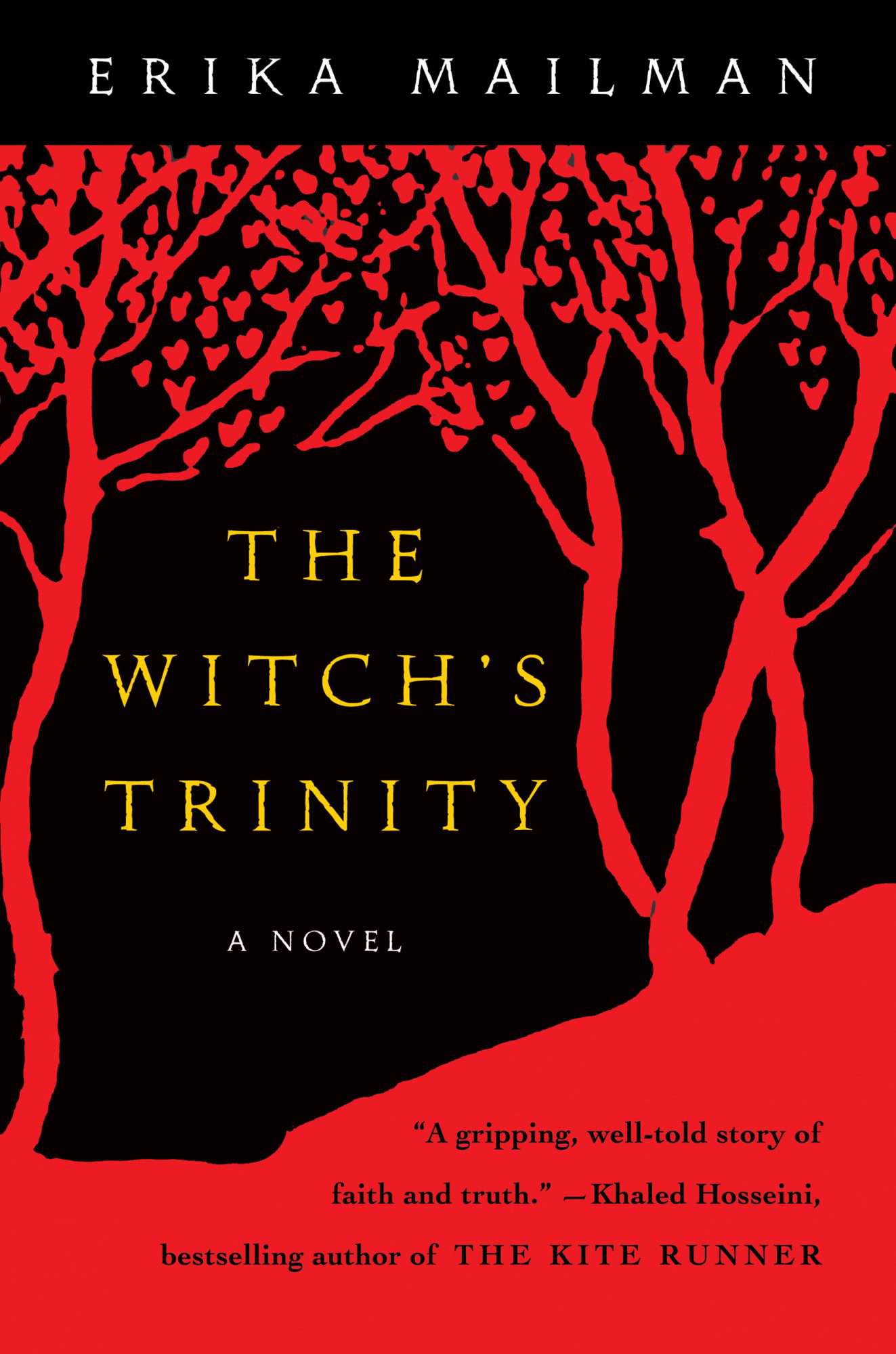 The Witch's Trinity&nbsp;by Erika Mailman