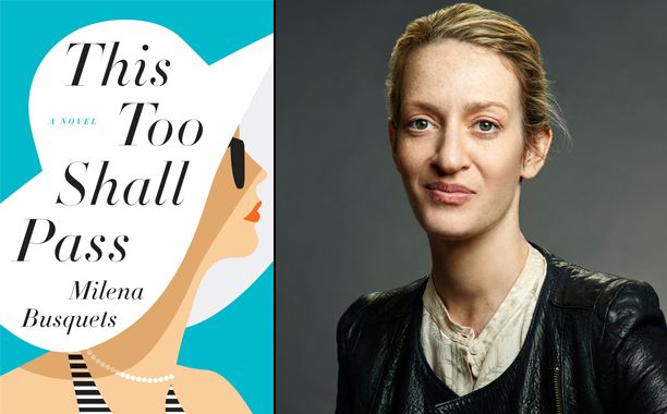 6. This Too Shall Pass, Milena Busquets