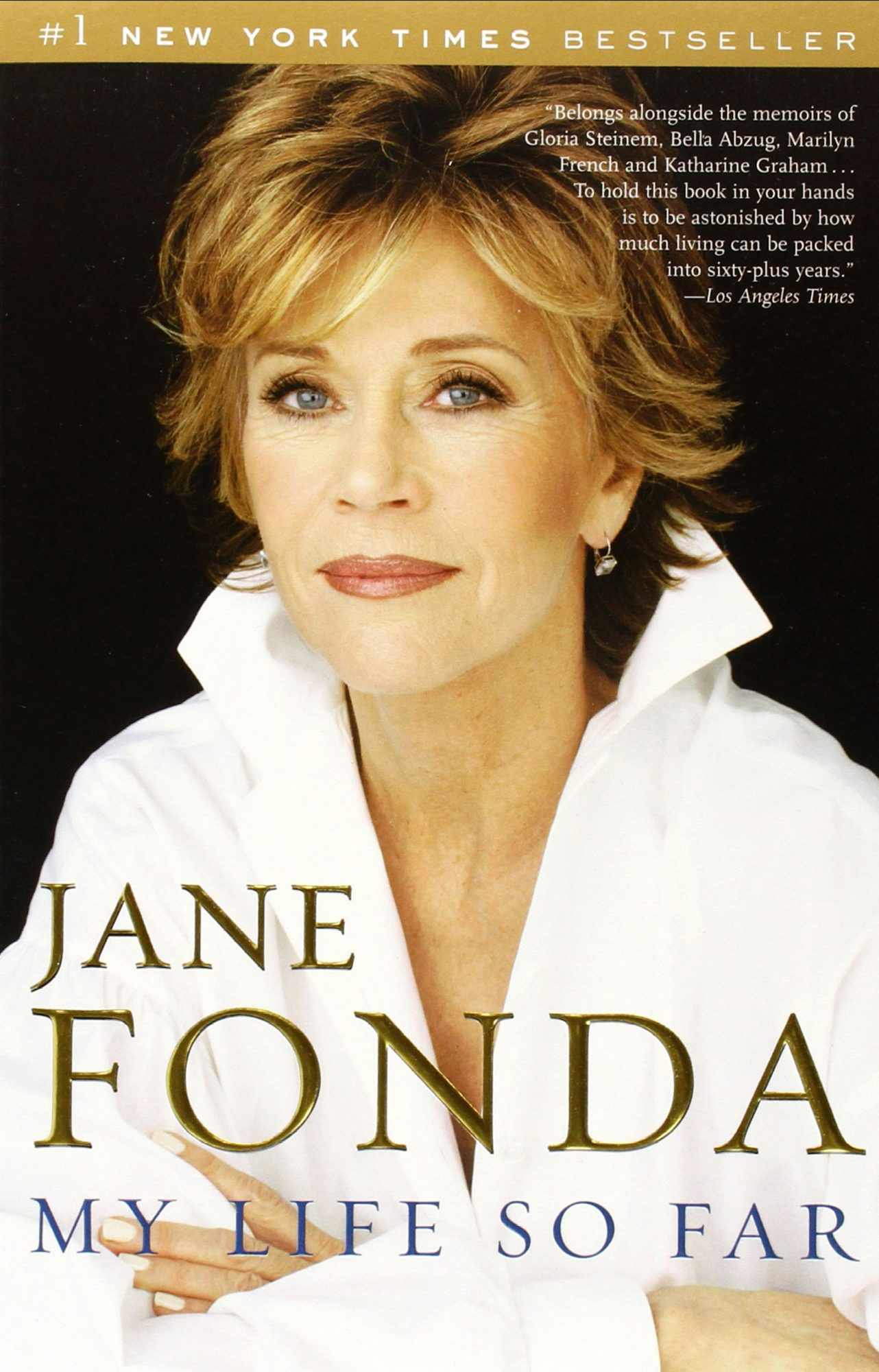 16. Jane Fonda, My Life So Far