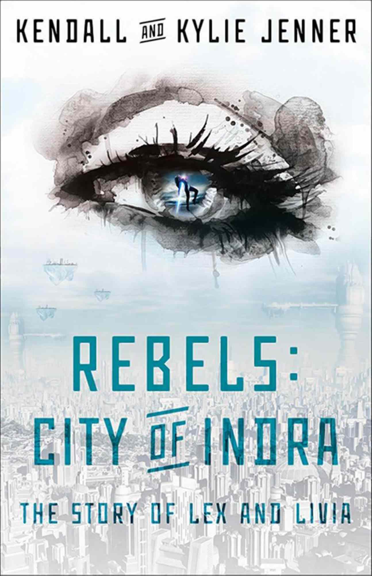 Kendall and Kylie Jenner, Rebels: The City of Indra