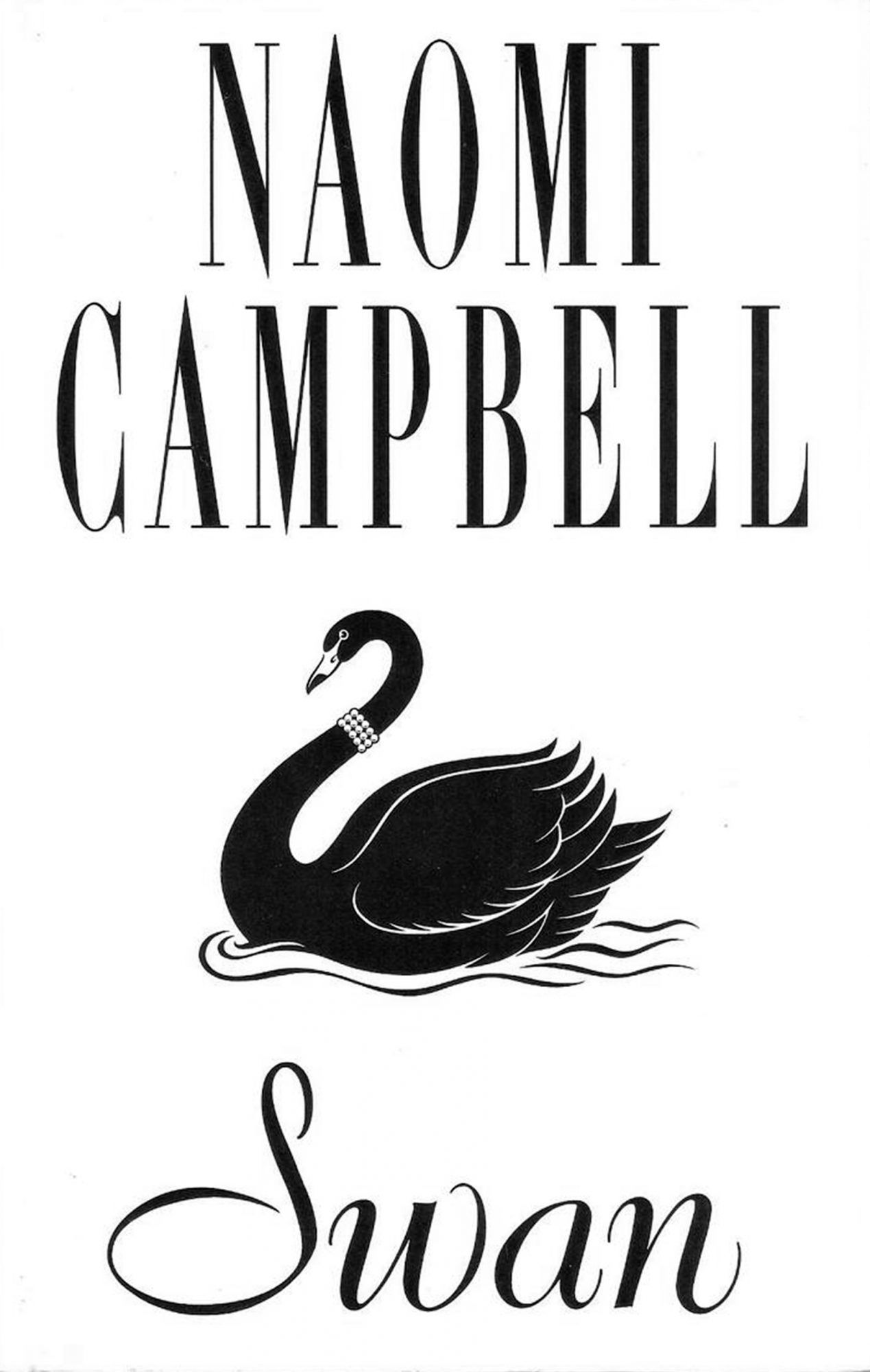 Naomi Campbell, Swan