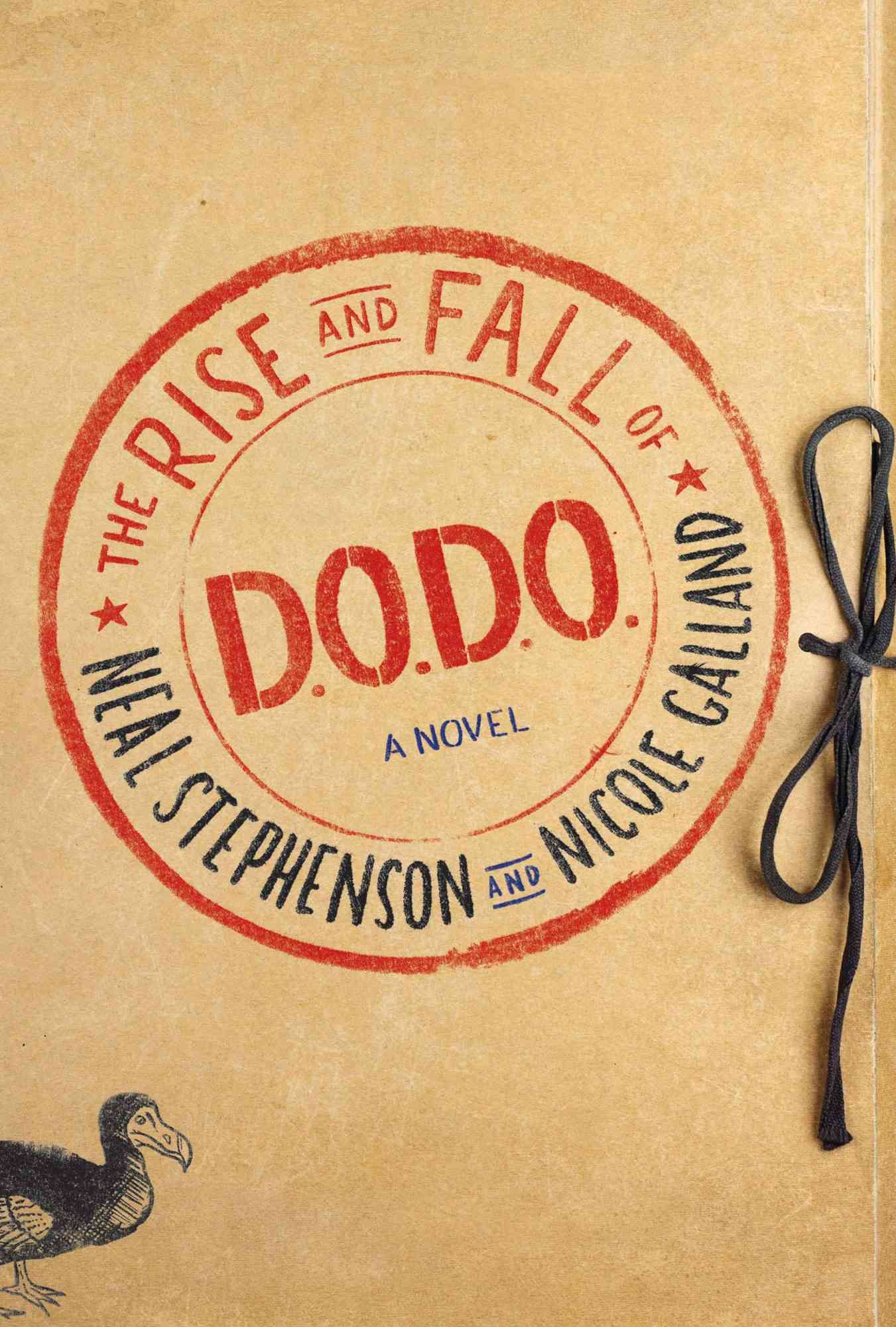 The Rise and Fall of D.O.D.O  (June 13, 2017)by Neal Stephenson