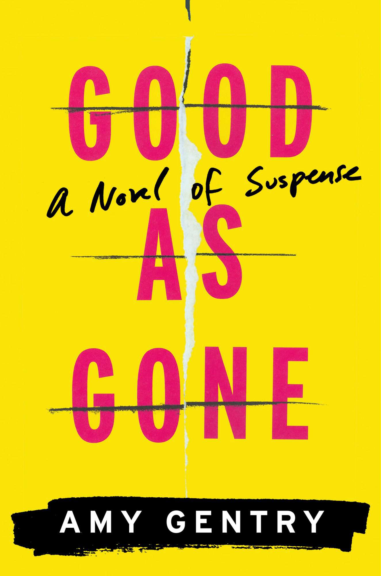 Good as Gone (7/26/2016)by Amy Gentry
