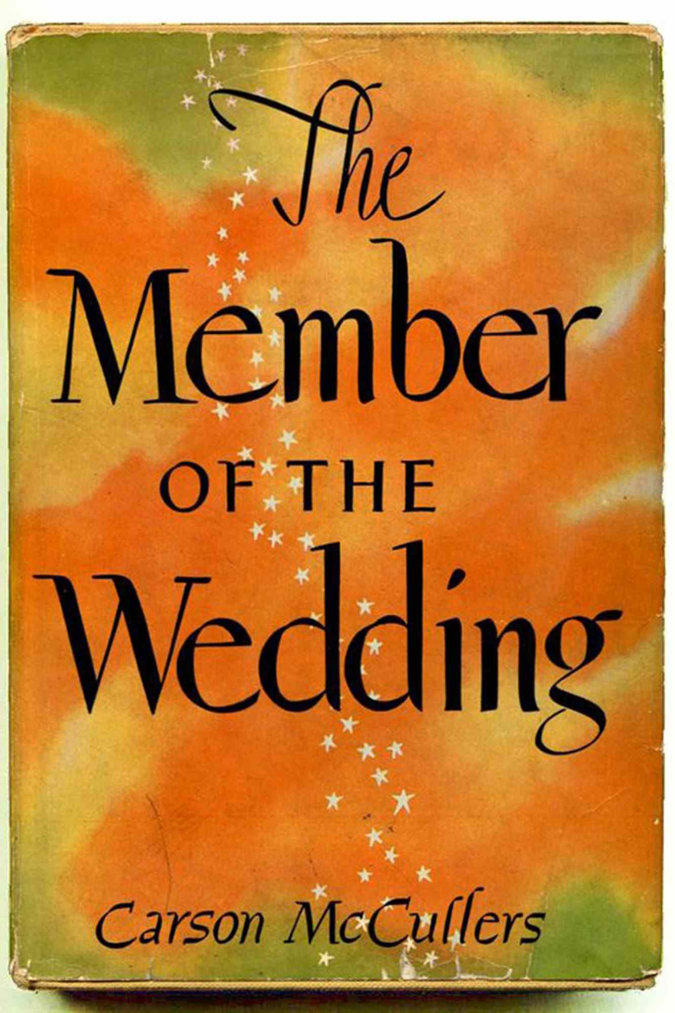 Carson McCullers,&nbsp;The Member of the Wedding