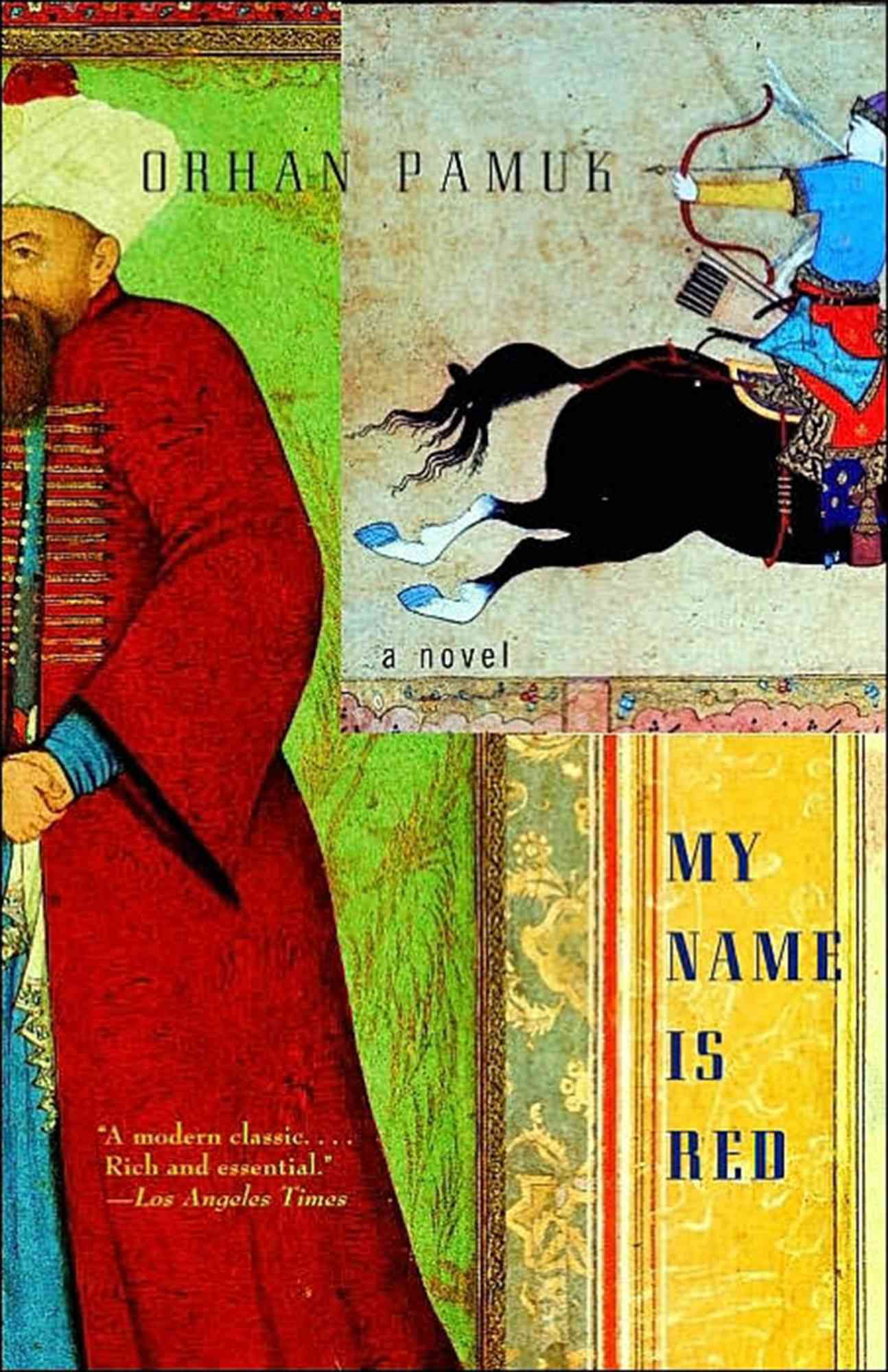 My Name Is Red  by Orhan Pamuk