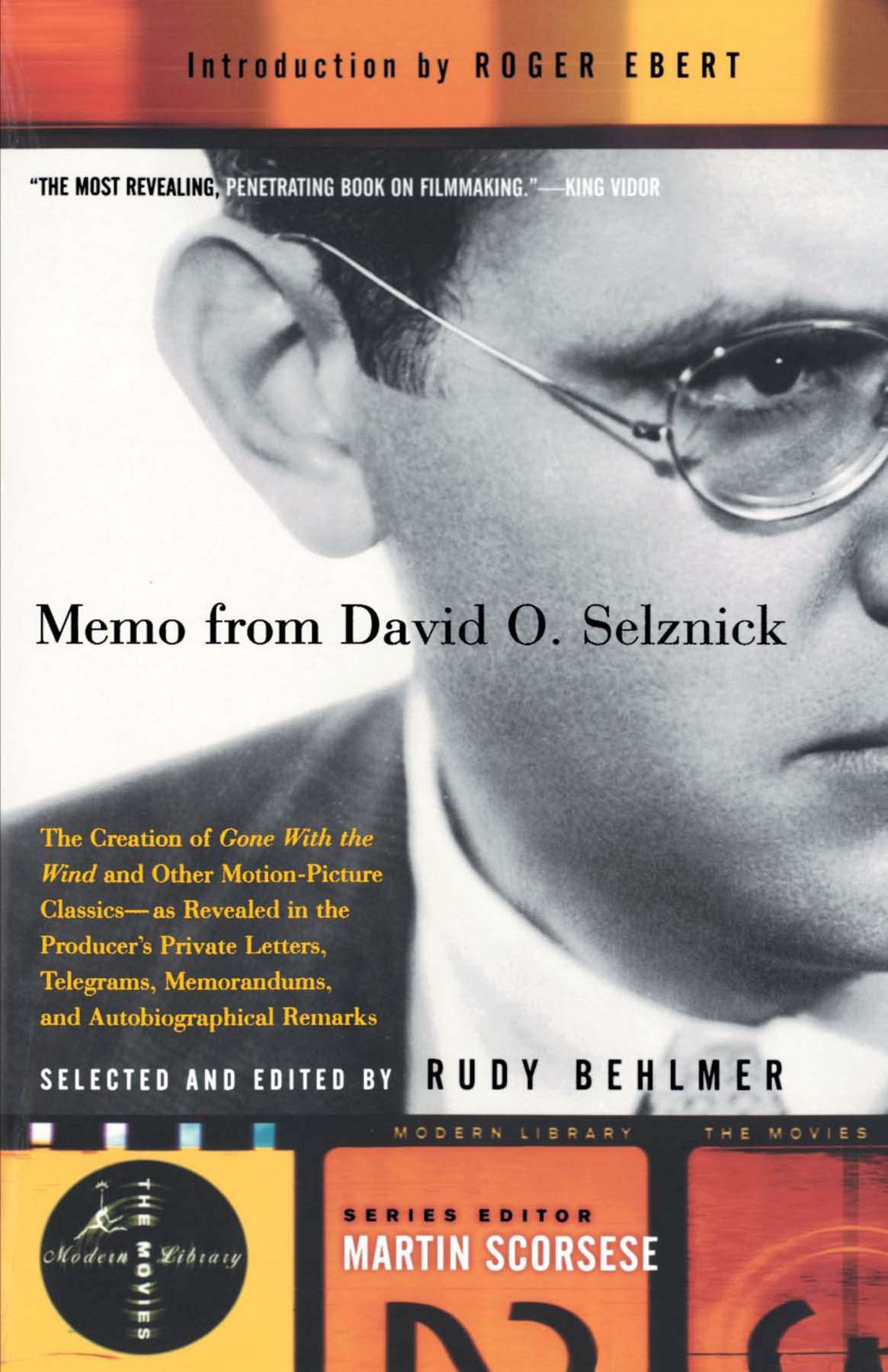 Memo from David O. Selznick&nbsp;by&nbsp;David O. Selznick