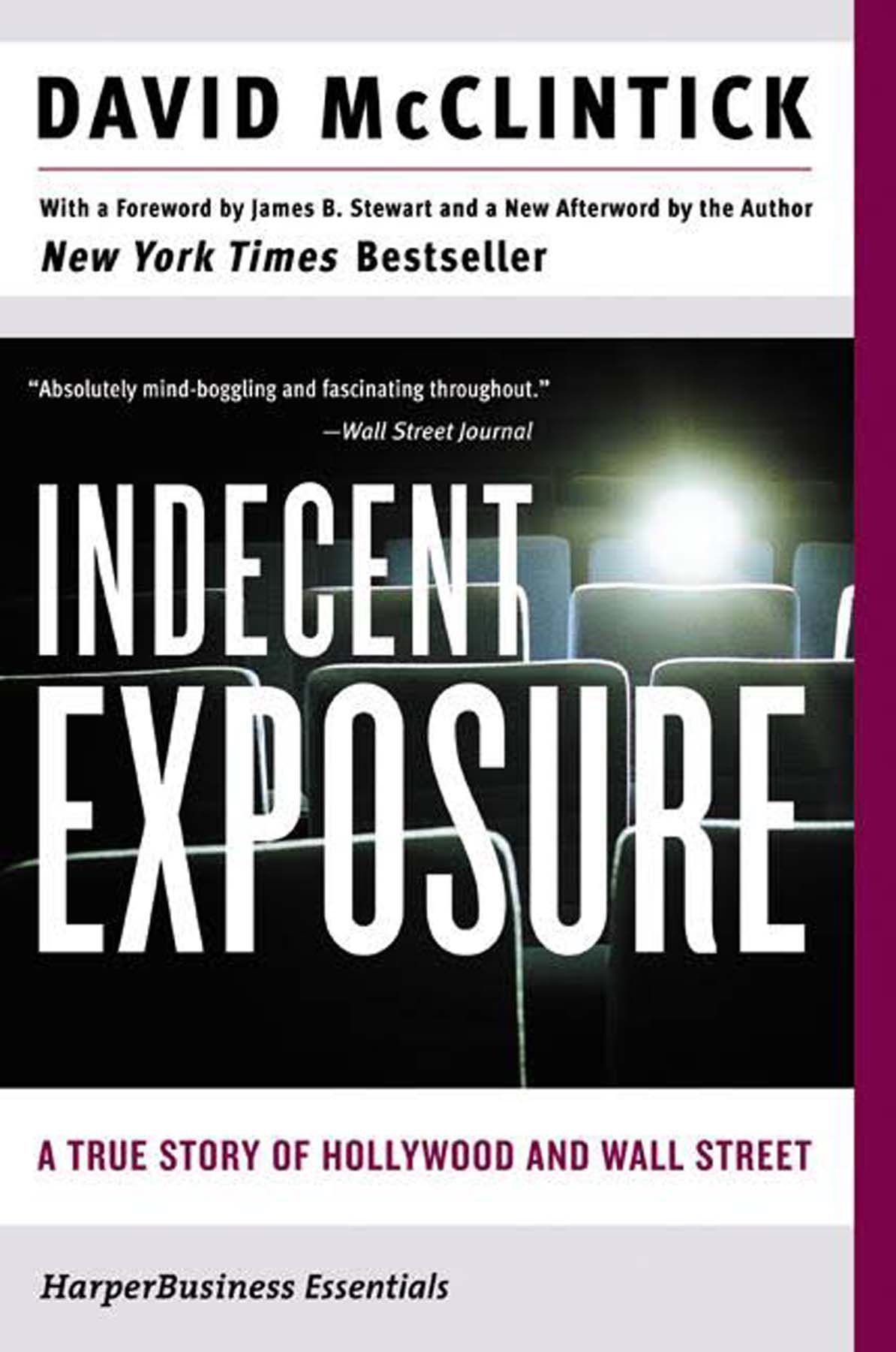 Indecent Exposure&nbsp;by&nbsp;David McClintick
