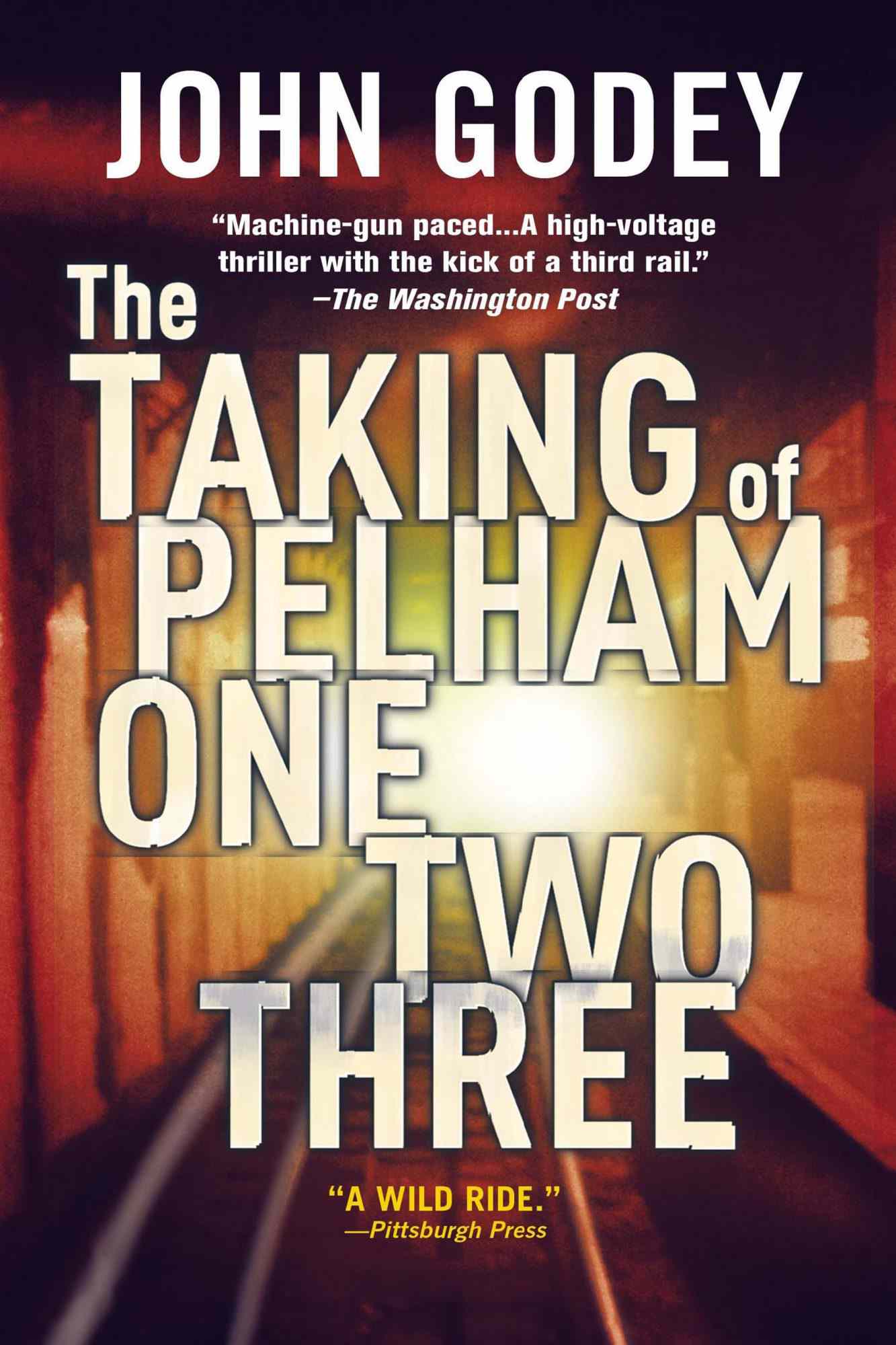 The Taking of Pelham One Two Three by John Godey (1973)