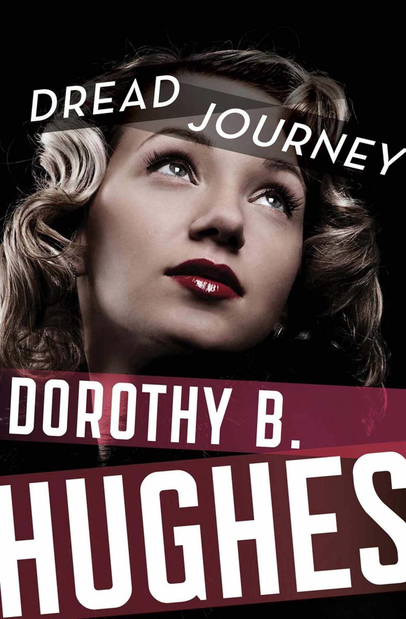 Dread Journey by Dorothy B. Hughes (1945)