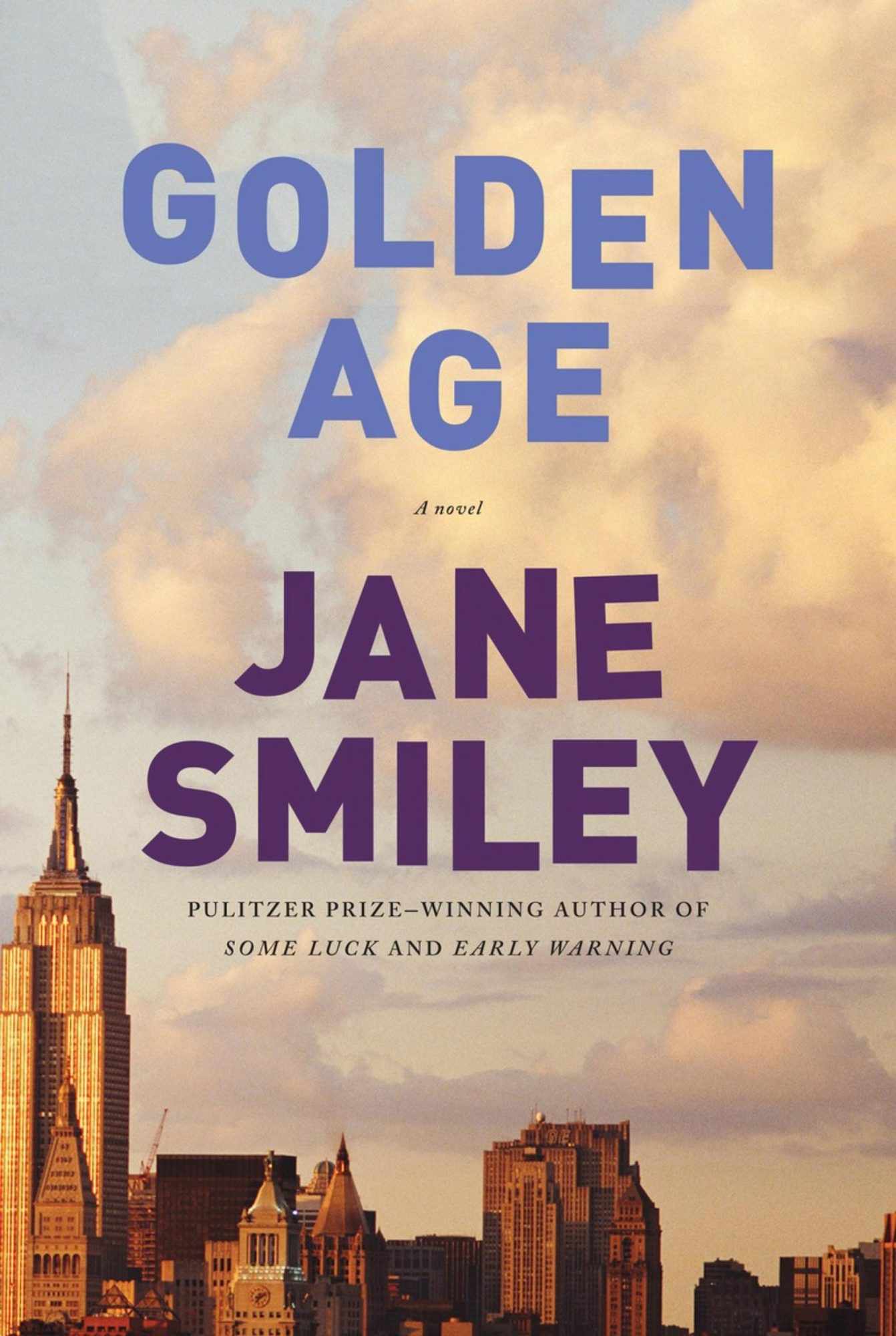 Golden Age&nbsp;by Jane Smiley