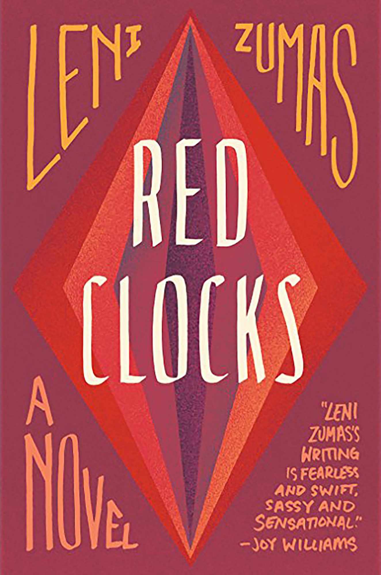 Red Clocks&nbsp;by Leni Zumas
