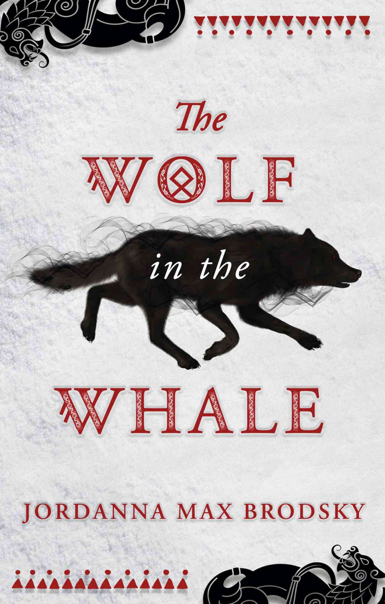 The Wolf in the Whale, by Jordanna Max Brodsky