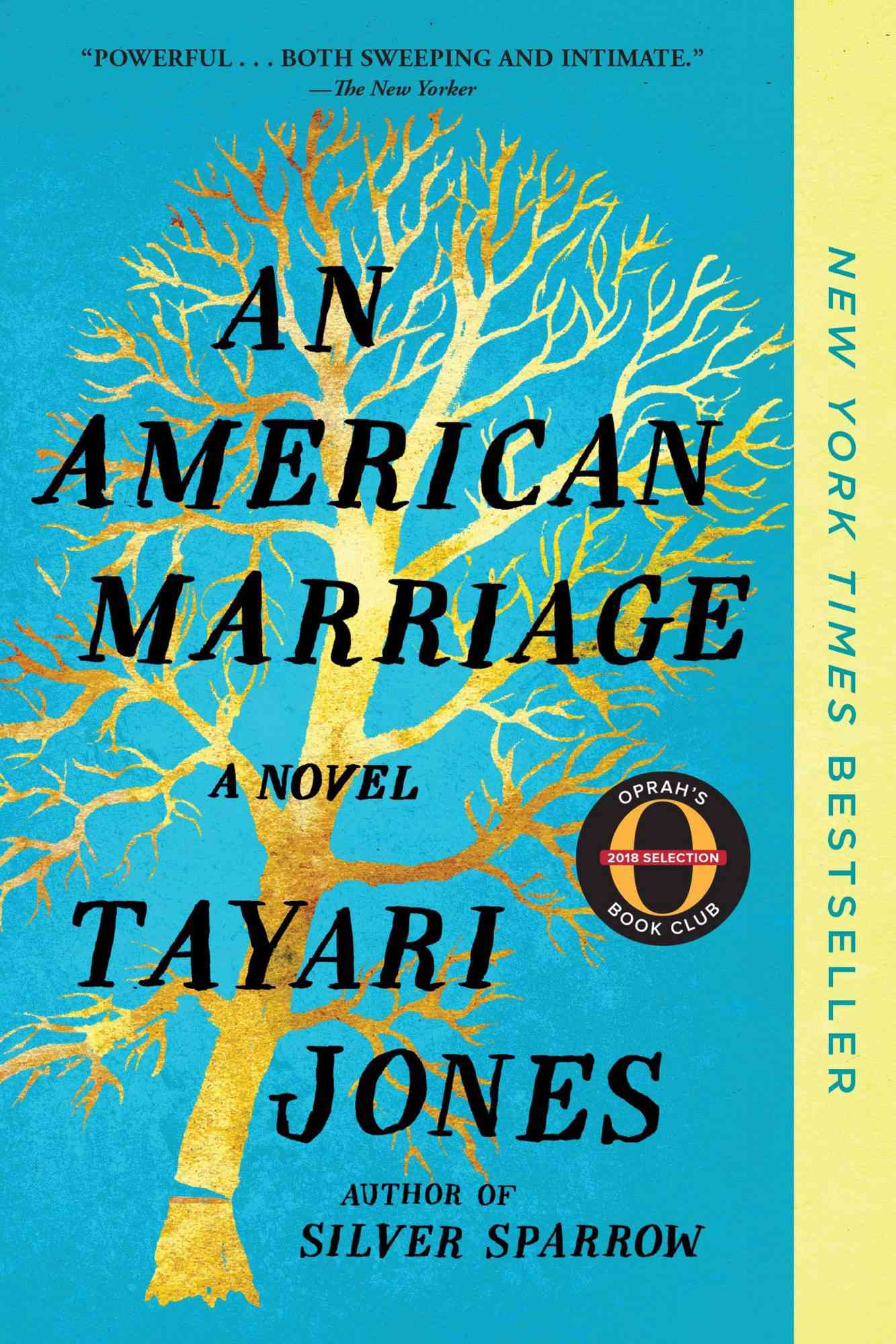 An American Marriage, by Tayari Jones