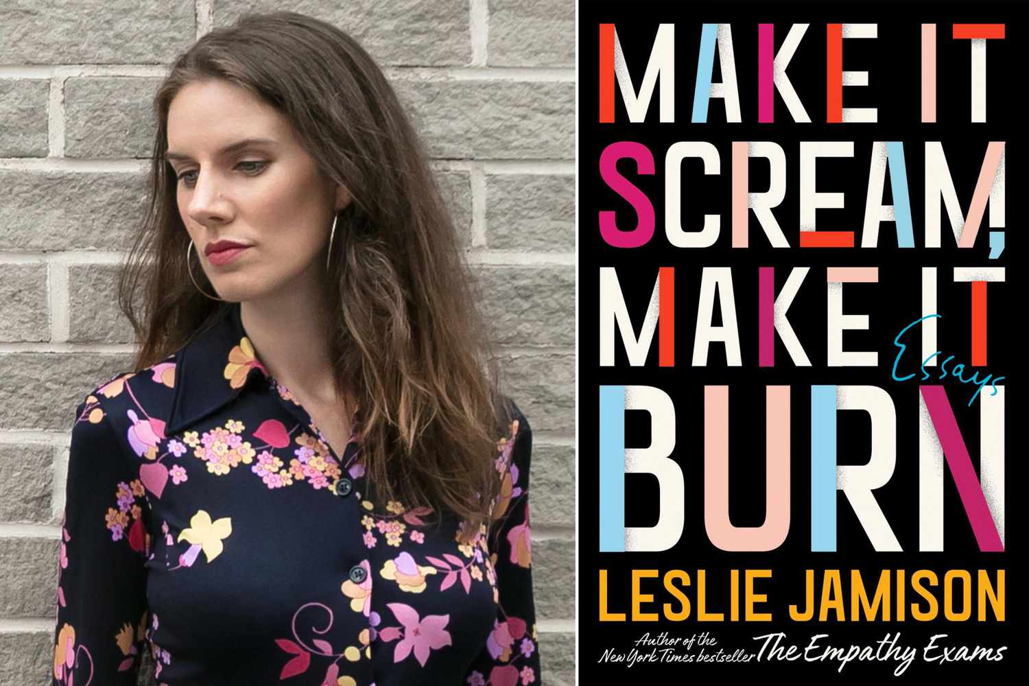 Make it Scream, Make it Burn by Leslie Jamison