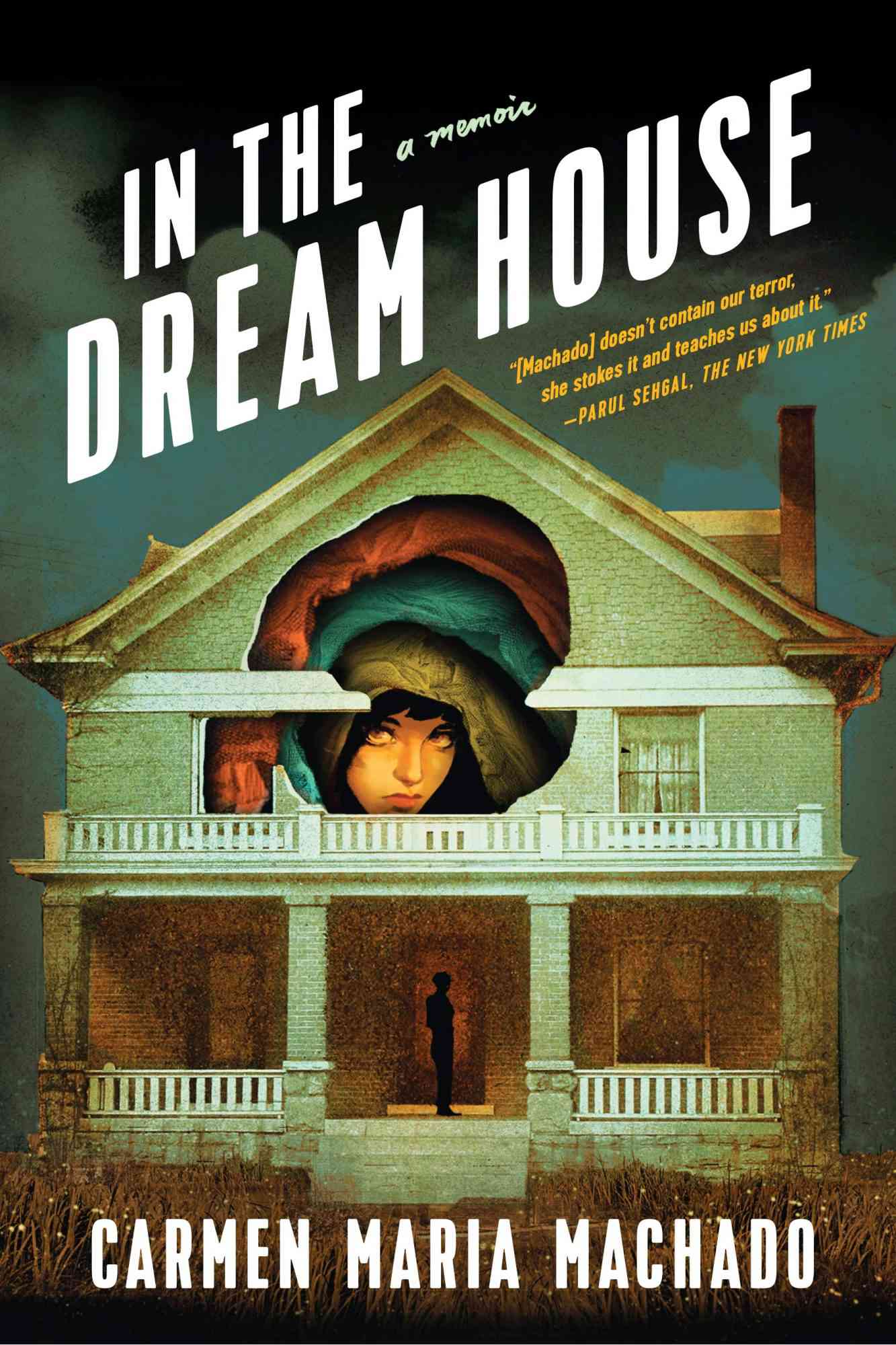 In The Dream House by Carmen Maria Machado