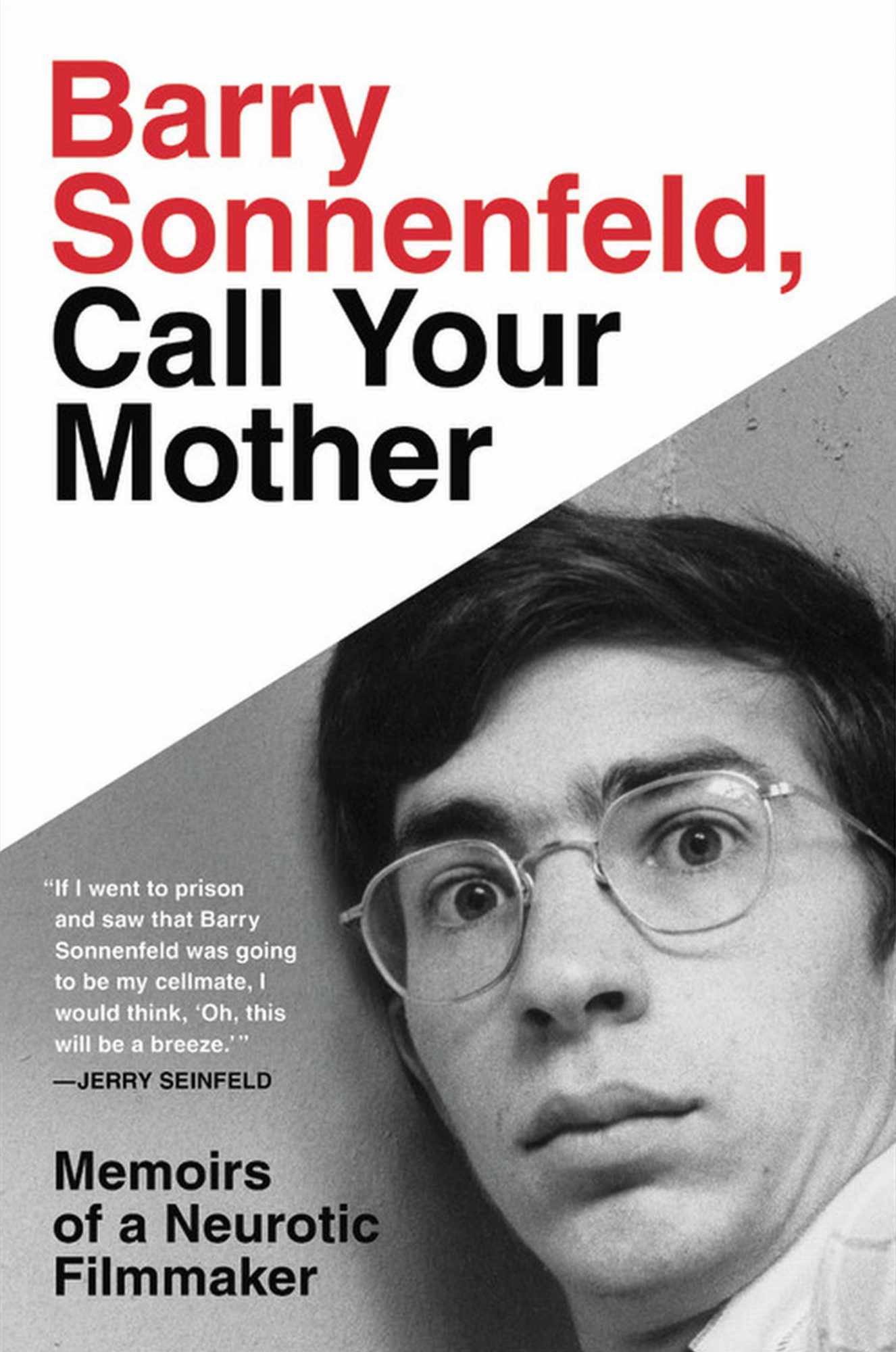 Barry Sonnenfeld Call Your Mother