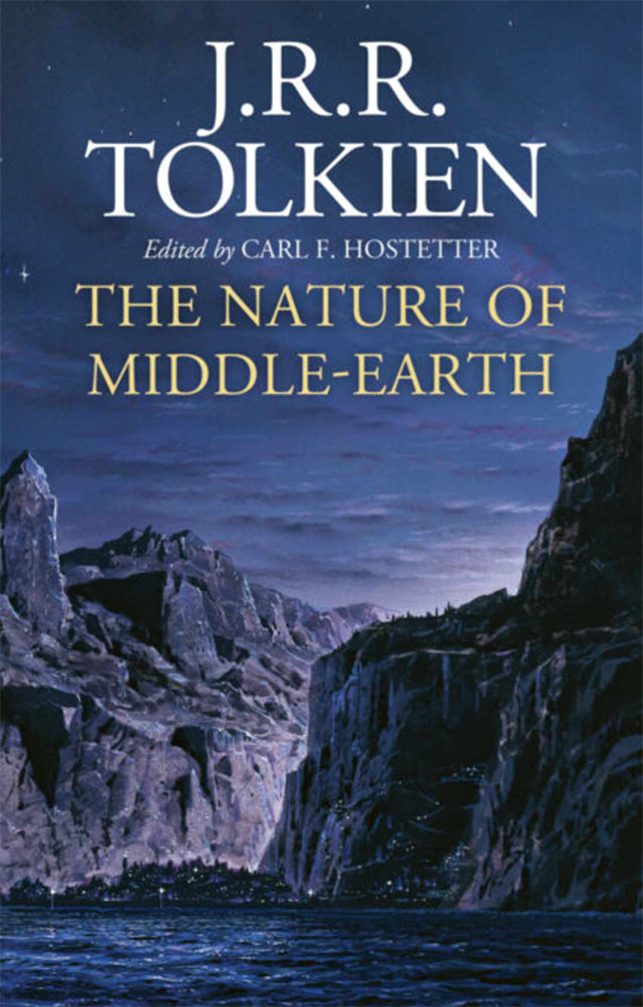 The Nature of Middle Earth, by J.R.R. Tolkien