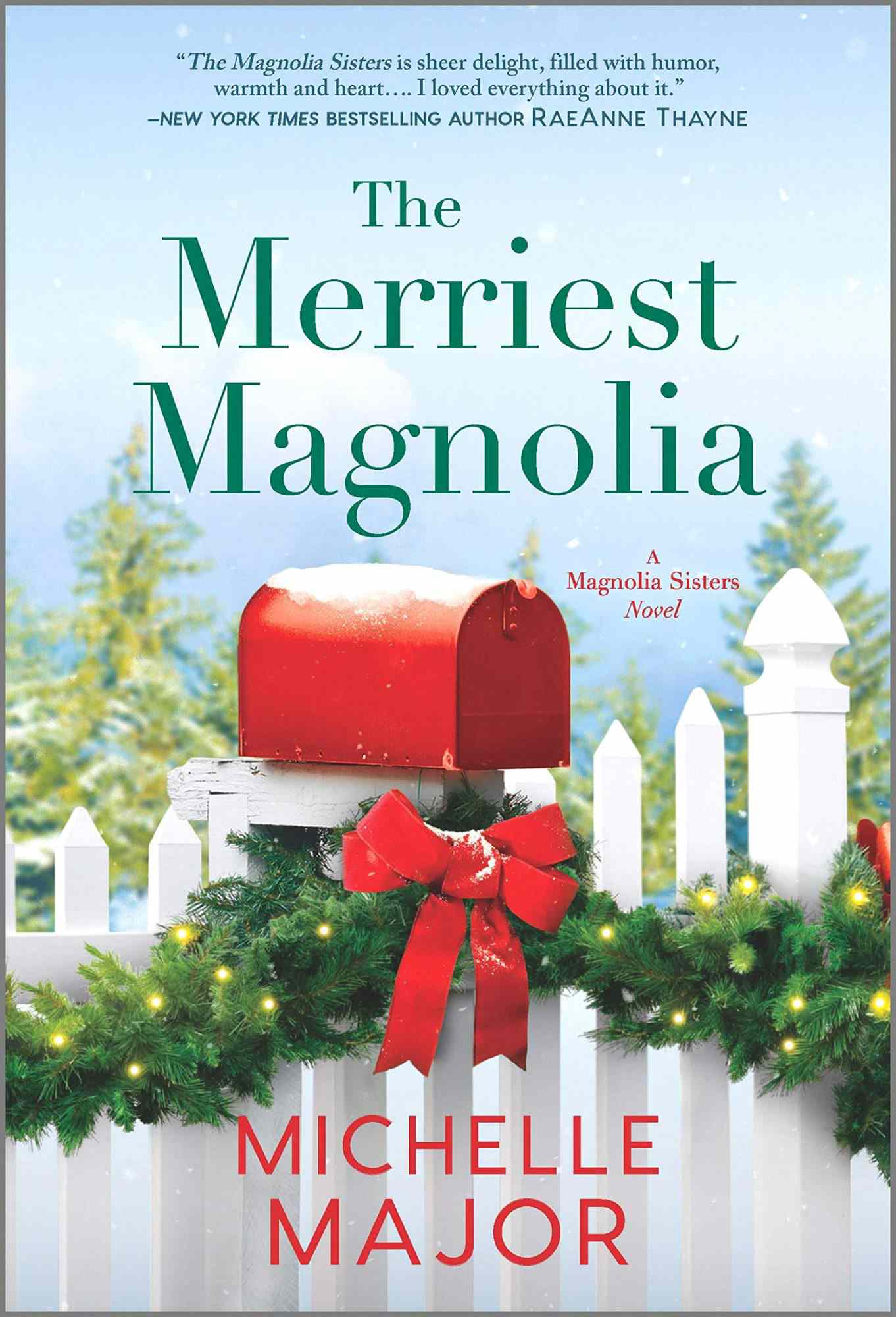 The Merriest Magnolia by Michelle Major