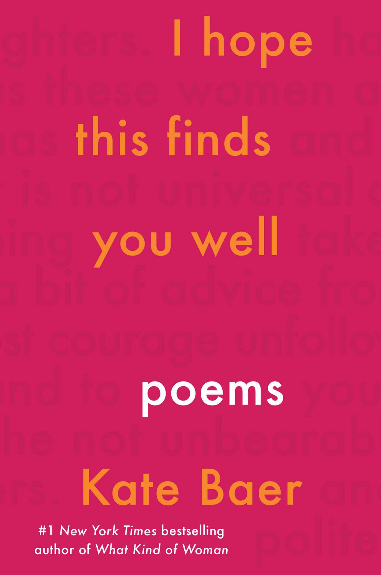 I Hope This Finds You Well, by Kate Baer