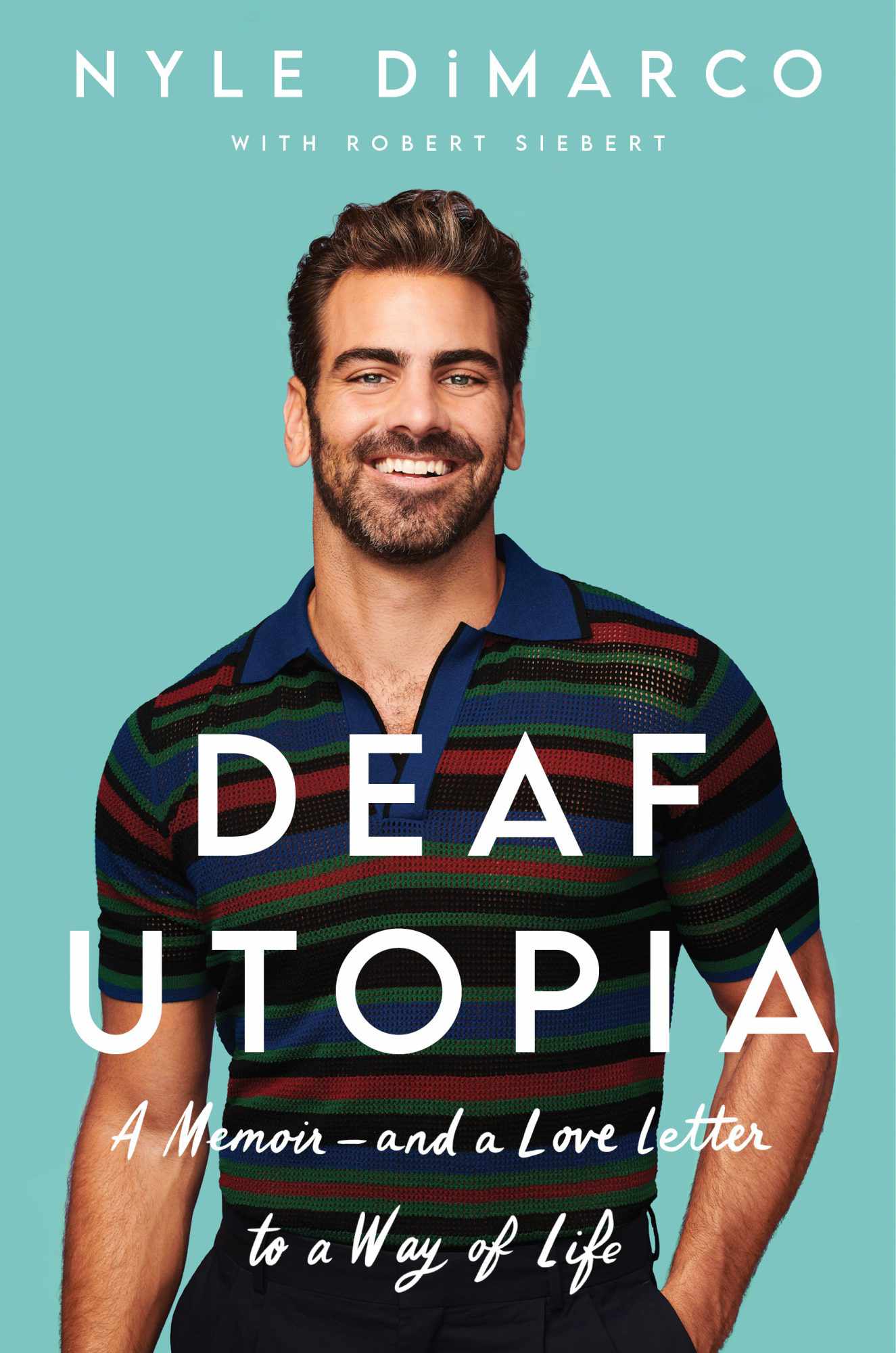 Deaf Utopia By Nyle DiMarco