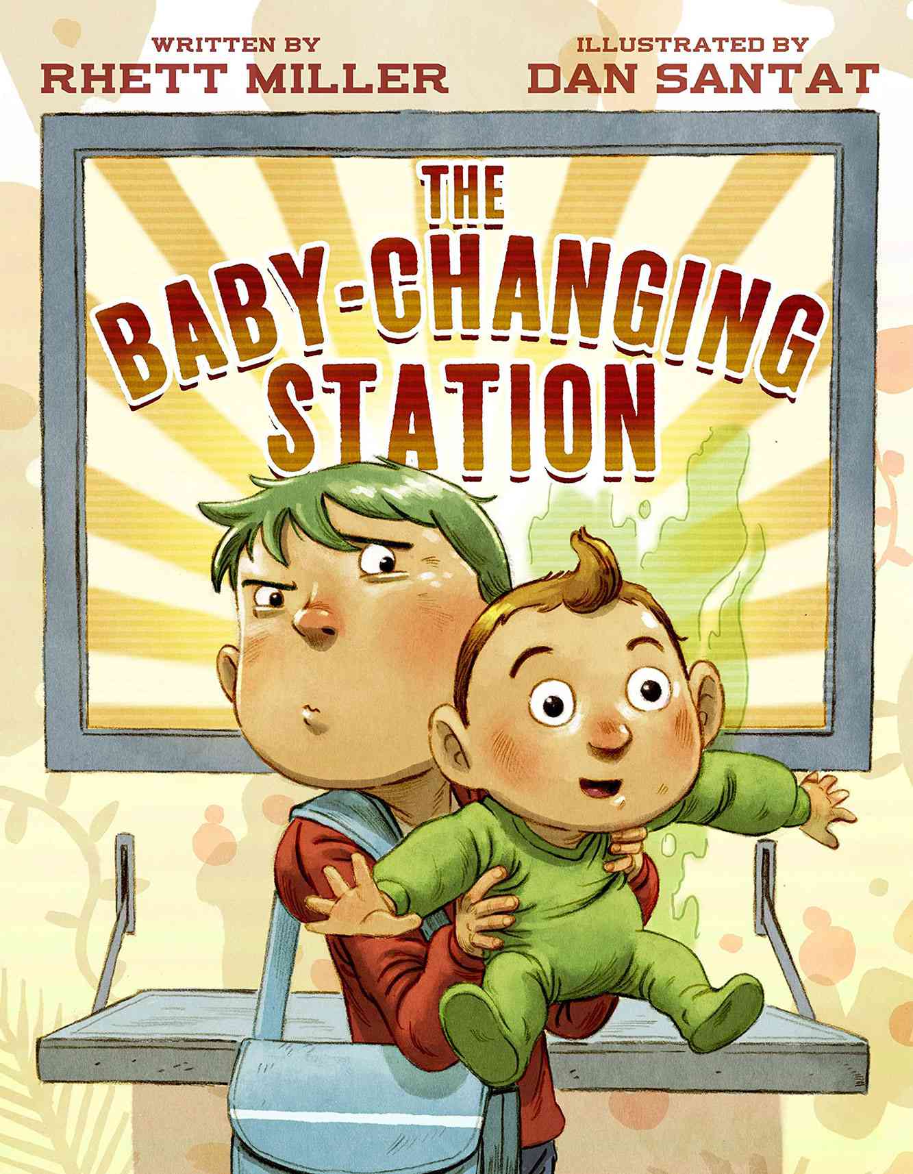 The Baby-Changing Station By Rhett Miller and Dan Santat