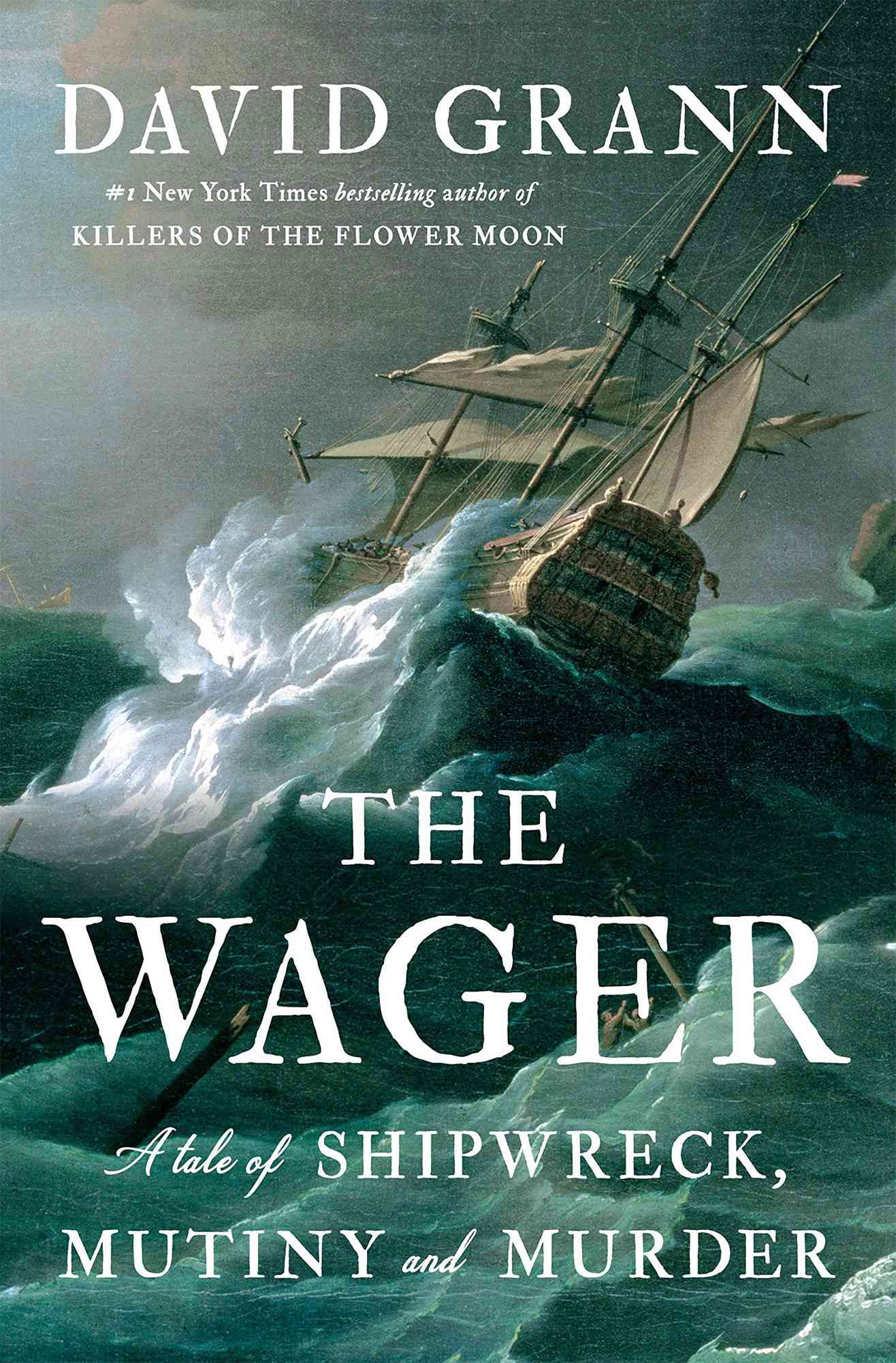 The Wager by David Grann