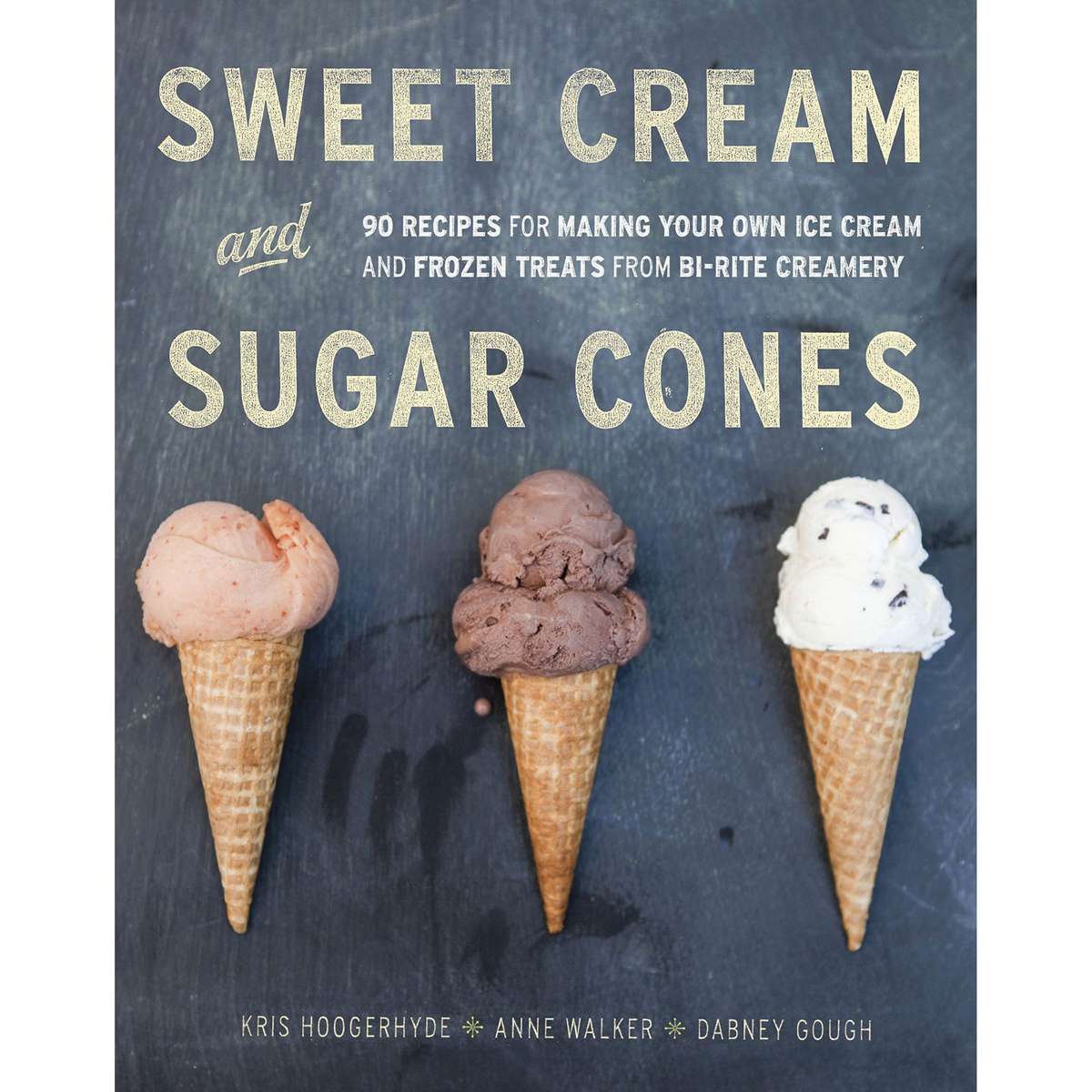 sweet cream and sugar cones cookbook