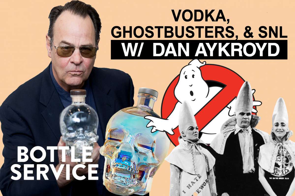 Bottle Service Dan Aykroyd