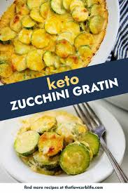 Easy Cheesy Zucchini Gratin Low Carb
