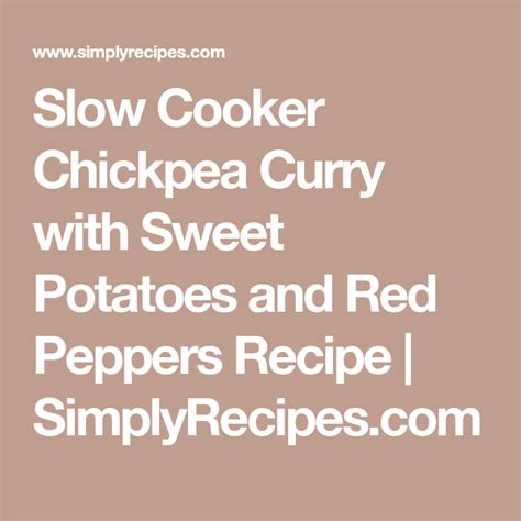 slow cooker chickpea curry with sweet potatoes and red peppers