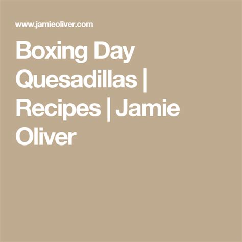jamie oliver recipe quesadillas
