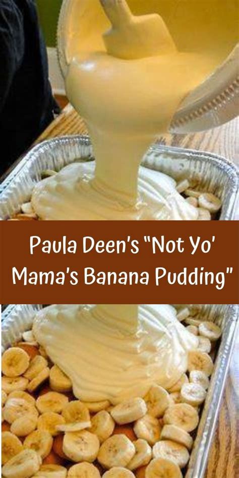 homemade banana pudding recipe paula deen